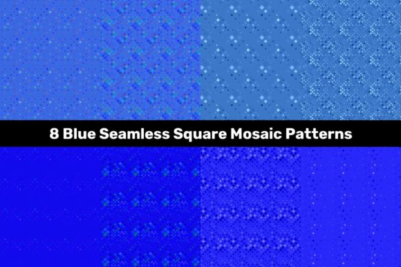 8 Blue Seamless Square Mosaic Patterns: A Versatile Design Resource for Digital and Print Projects